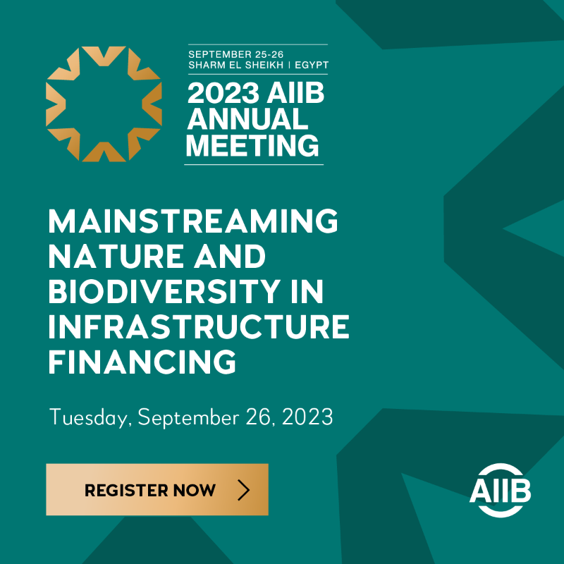 AIIB_Official's tweet photo. 🗓️Sep. 26 | What new techniques and tools can be adopted by project developers for #biodiversity conservation?

At the 2023 #AIIBannualmeeting, we’re putting the spotlight on case studies &amp; best practices of nature-based solutions (NBS) applicable in #infrastructure projects.