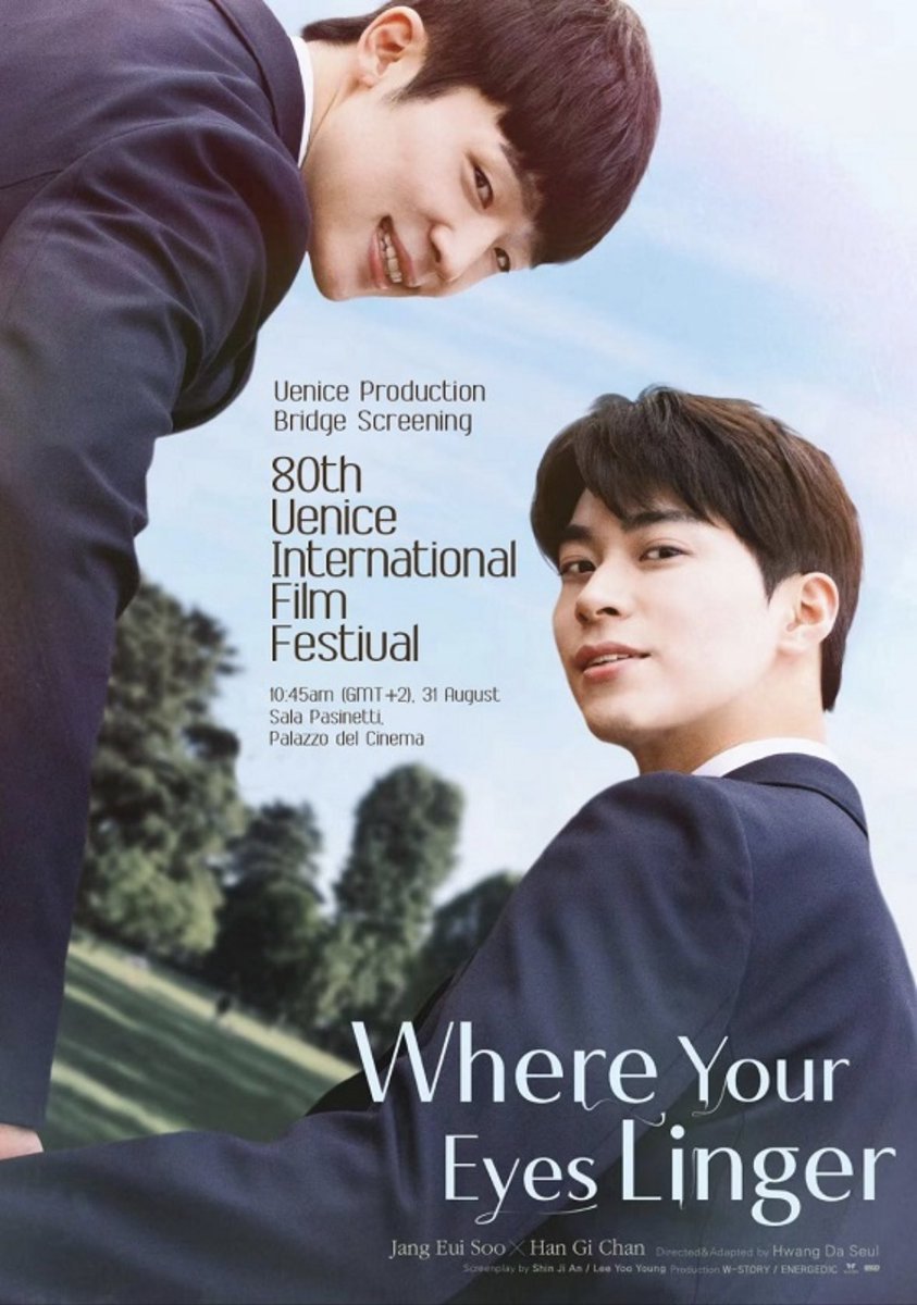 S.KOREA | Jang Eui Soo and Han Gi Chan's '#WhereYourEyesLinger: The Movie' is reportedly having its screening at the 80th Venice International Film Festival on August 31st and is slated to be released early next month in a local theater.