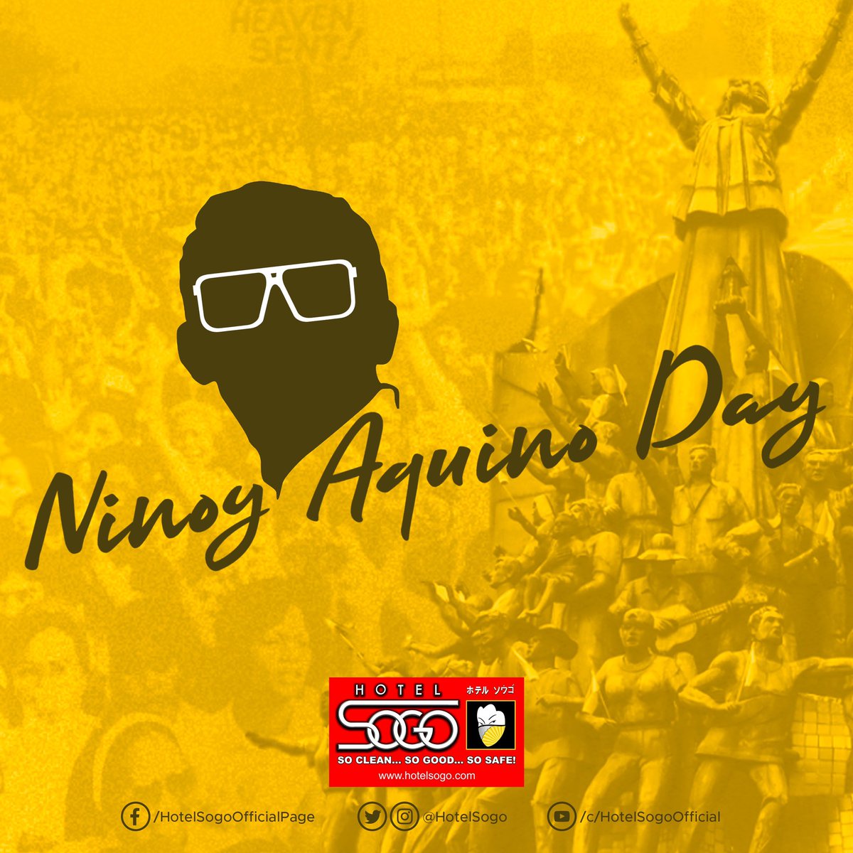 HotelSogo's tweet photo. “The Filipino is worth dying for.”

Hotel Sogo commemorates the 40th death anniversary of Benigno “Ninoy” S. Aquino Jr. 

All our branches are open to serve you this long weekend. 

#HotelSogo 
#SoCleanSoGoodSoSafe 
#DahilMahalKitaGustoKoSaSogoKa 
#NinoyAquinoDay https://t.co/0H1fgQ38dN