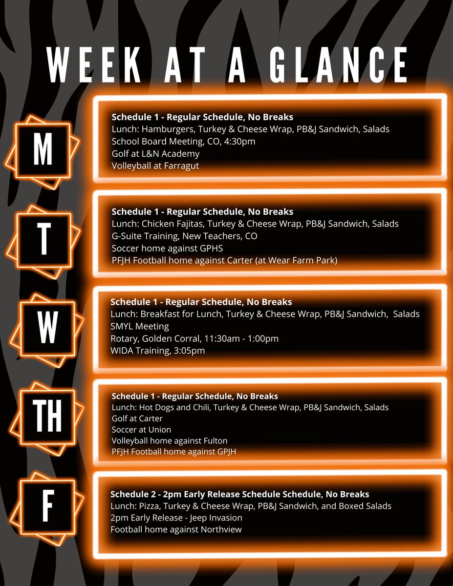 🟠⚫Week at a Glance 8/21-25⚫🟠

Go Tigers!