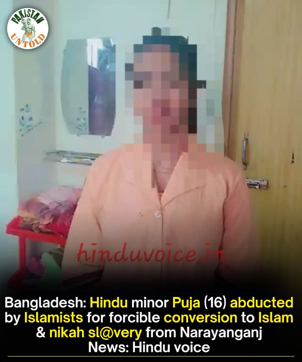 pakistan_untold's tweet photo. Another Bangladeshi Hindu minor girl abducted for forced conversion and Nikah sl@very.

But remember, love/ r@pe/ womb g-haad is hoax coz Zubair, Dhruv &amp; Ravish say so. https://t.co/EyI2KhhtKi