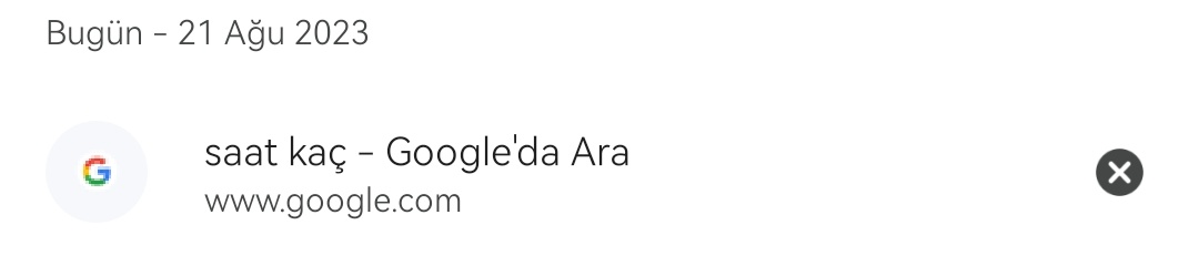 Bu sabah telefonumun saatine güvenmeyip googledan saate bakmışım