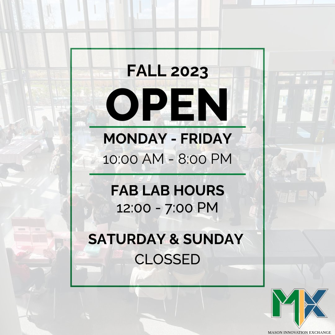 Mason Innovation Exchange (@mixatmason) on Twitter photo Don't forget to come say hi this week to the MIX staff and see what we have going on!
Keep an eye out for our workshop schedule coming out soon!! Don't forget to come say hi this week to the MIX staff and see what we have going on!
Keep an eye out for our workshop schedule coming out soon!!