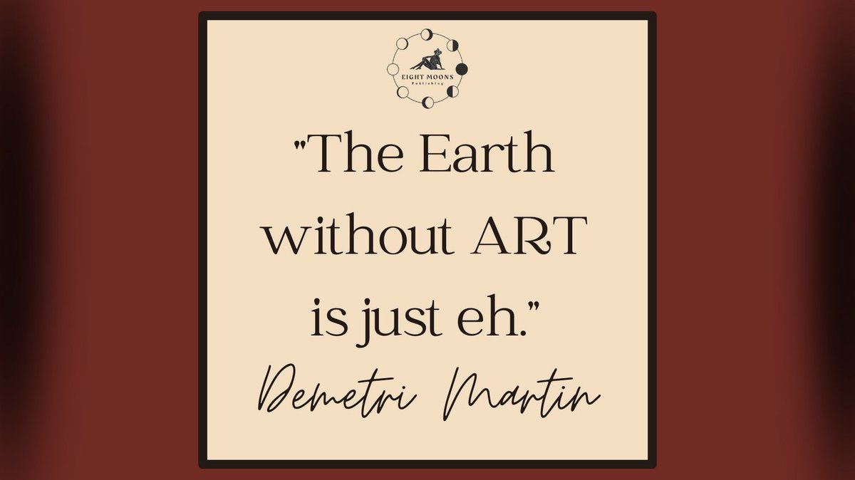 EightMoonsPub's tweet photo. We love our writing! It is truly an art. What kind of art do you do/appreciate?
#positivewritingquote #writingcommunity #RogueRoyals #indiepublishing #indiepublisher #fantasyromance #steampunkseries #positivequote #writingmotivation @Kyro_Dean https://t.co/dxRyUxupkq