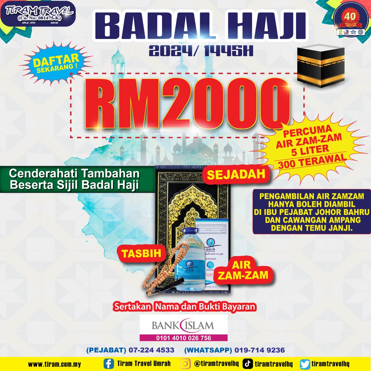 Pendaftaran Badal Haji bagi musim 1445H / 2024 telah dibuka untuk pendaftaran.

Untuk pendaftaran atau sebarang pertanyaan, boleh hubungi kami di talian : 
HQ : 07-2244533 
wa.me/60197149236

#badalhaji
#tiramtravel