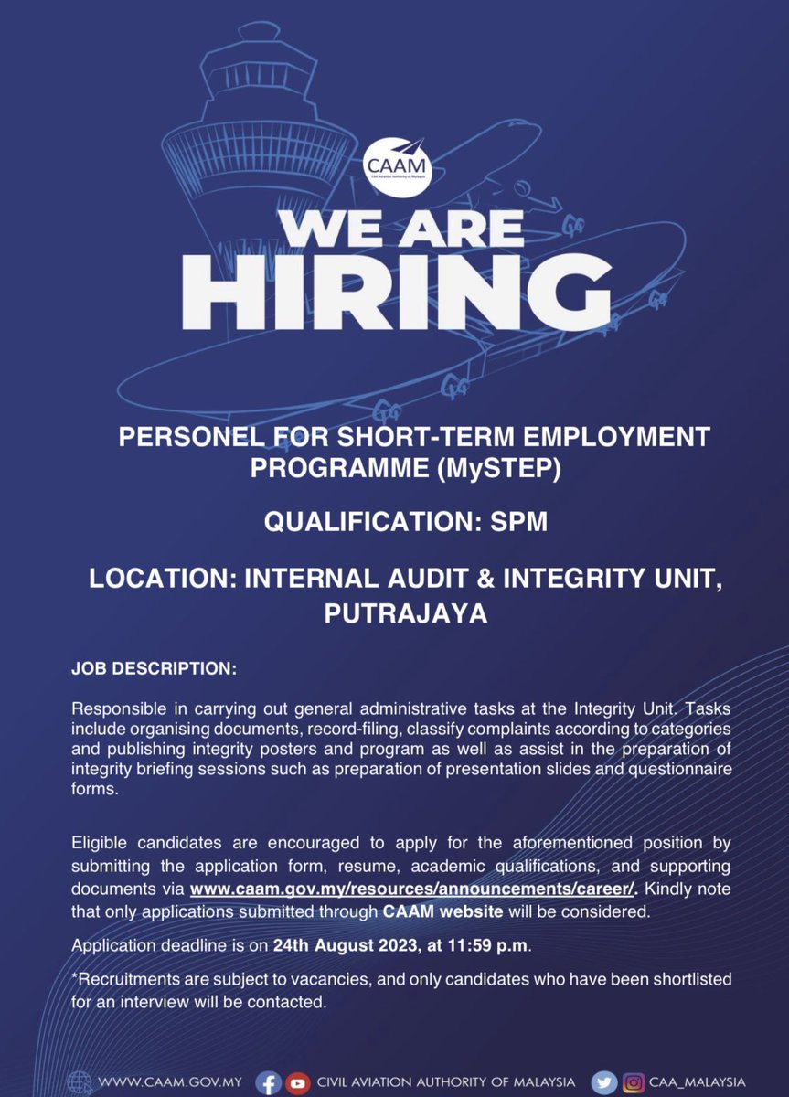 CAA_Malaysia's tweet photo. CAAM invites interested applicants to apply for the position of Personel For Short-Term Employment Programme (#MySTEP) in Putrajaya & Kota Kinabalu, Sabah.
For more information kindly visit https://t.co/QWDv3fQgQn
#TeamCAAM https://t.co/4FgtbXYPTo