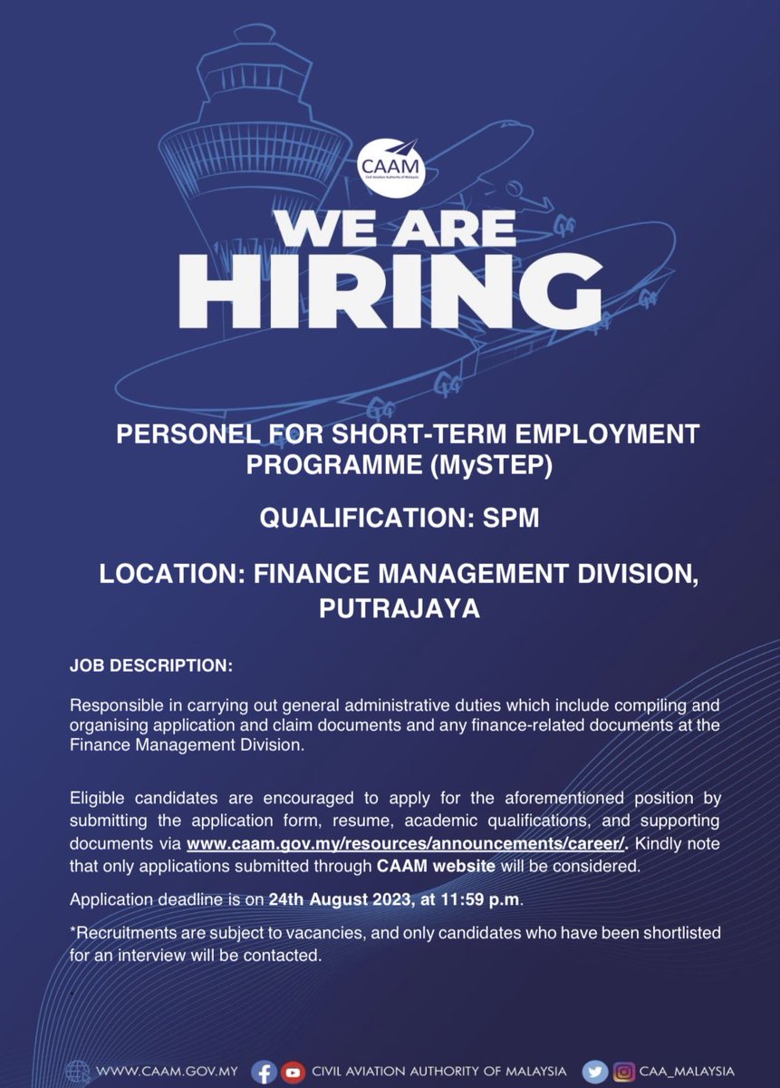 CAA_Malaysia's tweet photo. CAAM invites interested applicants to apply for the position of Personel For Short-Term Employment Programme (#MySTEP) in Putrajaya & Kota Kinabalu, Sabah.
For more information kindly visit https://t.co/QWDv3fQgQn
#TeamCAAM https://t.co/4FgtbXYPTo