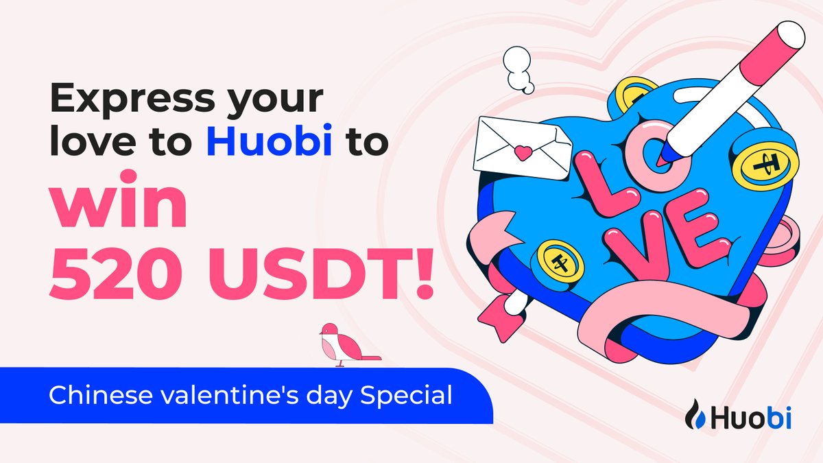 ❤️Chinese #ValentinesDay 's Special!

🌹Comment the most flirty pickup lines to Huobi

52  Winners Share 520 $USDT:
✅Follow <a href="/HuobiGlobal/">火币HTX</a>
✅Retweet
✅Comment pick up line to Huobi + #Huobi

 8/23 12:00 UTC