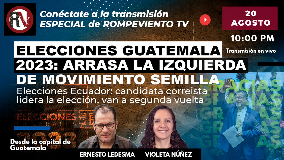 ⚠️ Programa especial 
20/ago/23

⚡️#Elecciones2023Gt
⚡Arrasa la izquierda de Movimiento Semilla 

Conducen: <a href="/eledesmaa/">Ernesto Ledesma A</a> y #VioletaNúñez

🔴 En vivo desde la capital de #Guatemala
🔴Conéctate 10 P.M. 👇
bit.ly/3P4yBg4
