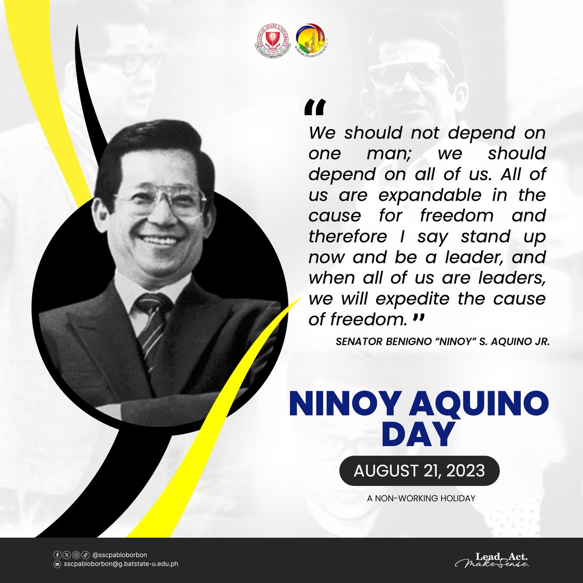 A Stride for Independence!

Today, we pay respect to Benigno 'Ninoy' Simeon Aquino Jr. for his tireless advocacy for democracy and freedom. 

#NinoyAquinoDay
#LeadActMakeSense
#ZitoRedSpartans