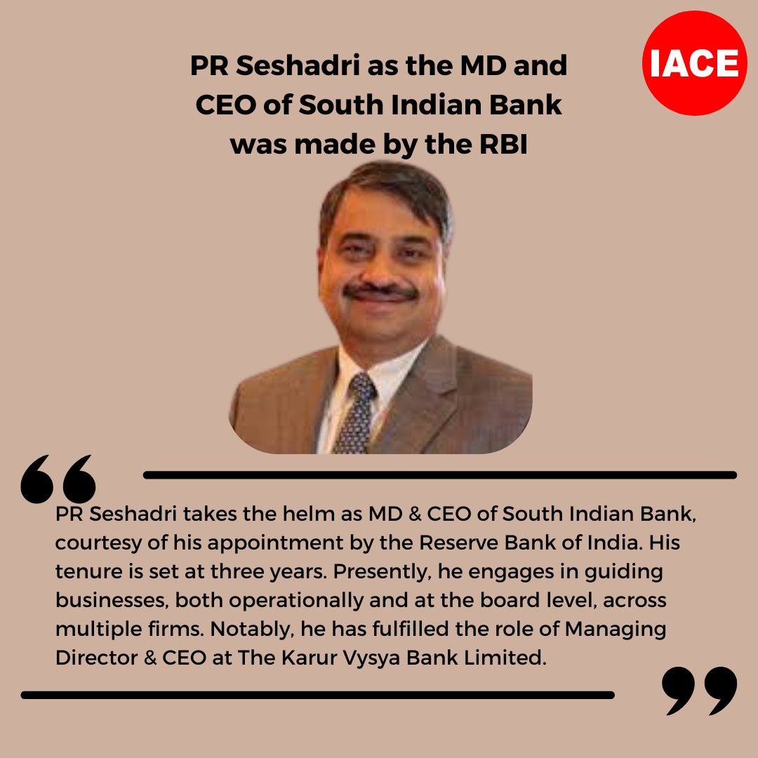 Excited to announce that PR Seshadri is taking the reins as the MD & CEO of South Indian Bank. 
 #NewBeginnings #LeadershipChange #SouthIndianBank #BankingMatters #CEOAppointment #BankingLeadership #FreshStart #FinancialGrowth #BankingInnovation #CEOOnBoard #BankingNews #IACE