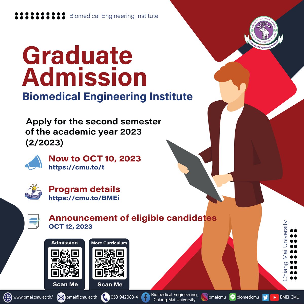 BMEiCMU's tweet photo. GRADUATE ADMISSION OPENING
Master and Doctoral Degrees in Biomedical Engineering Program (International Program/Interdisciplinary) available apply for the second semester academic year 2023
For information
Facebook: Biomedical Engineering Institute, Chiang Mai University https://t.co/RwPz4vA8st