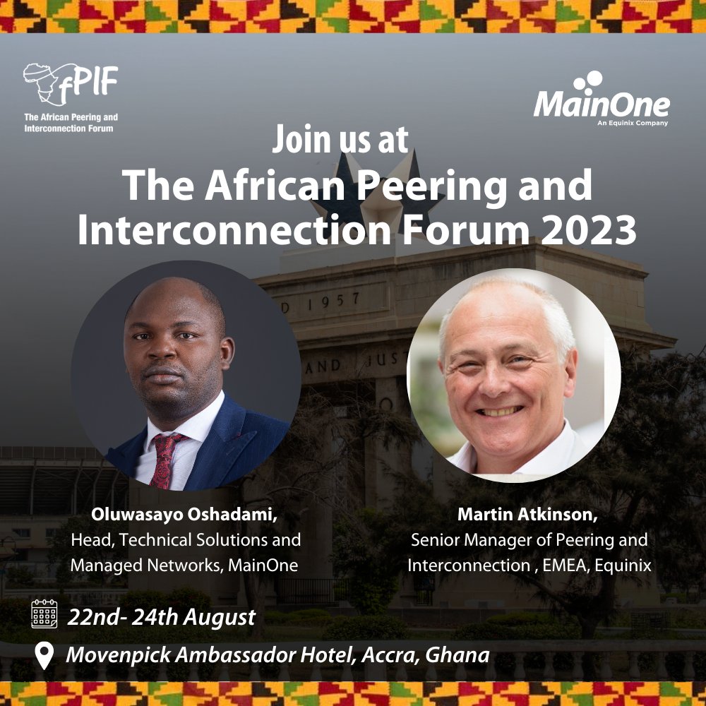 Mainoneservice's tweet photo. Join the conversation with Oluwasayo Oshadami, General Manager, Technical Solutions and Managed Networks, MainOne and Martin Atkinson, Senior Manager of Peering, and Interconnection @Equinix EMEA at @AfPIF  starting tomorrow.

For more information, visit https://t.co/OBk99dceCS https://t.co/AeQlYS4l9m