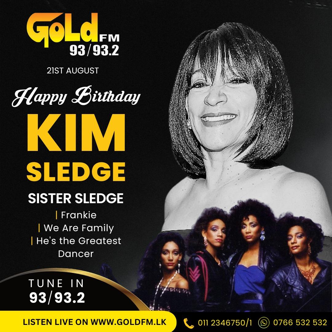 goldfmlk's tweet photo. HAPPY BIRTHDAY TO KIM SLEDGE 🥳
TUNE IN 93 / 93.2
#kimsledge #happybirthday #singer #GOLDFM #SriLanka https://t.co/C1zZKVT3F6