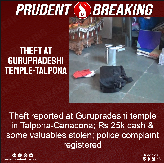 prudentgoa's tweet photo. #Goa #Talpona #Theft https://t.co/61razKymsK