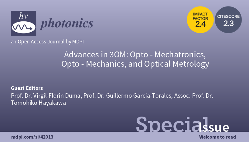 Photonics_MDPI's tweet image. ✨Dive into our released Special Issue &quot;Advances in 3OM: #OptoMechatronics, #OptoMechanics, and #OpticalMetrology&quot;!
📚Edited by Prof. Dr. Virgil-Florin Duma, Prof. Dr. Guillermo Garcia-Torales, and Assoc. Prof. Dr. Tomohiko Hayakawa
🔗mdpi.com/si/42013
#Optics #Photonics