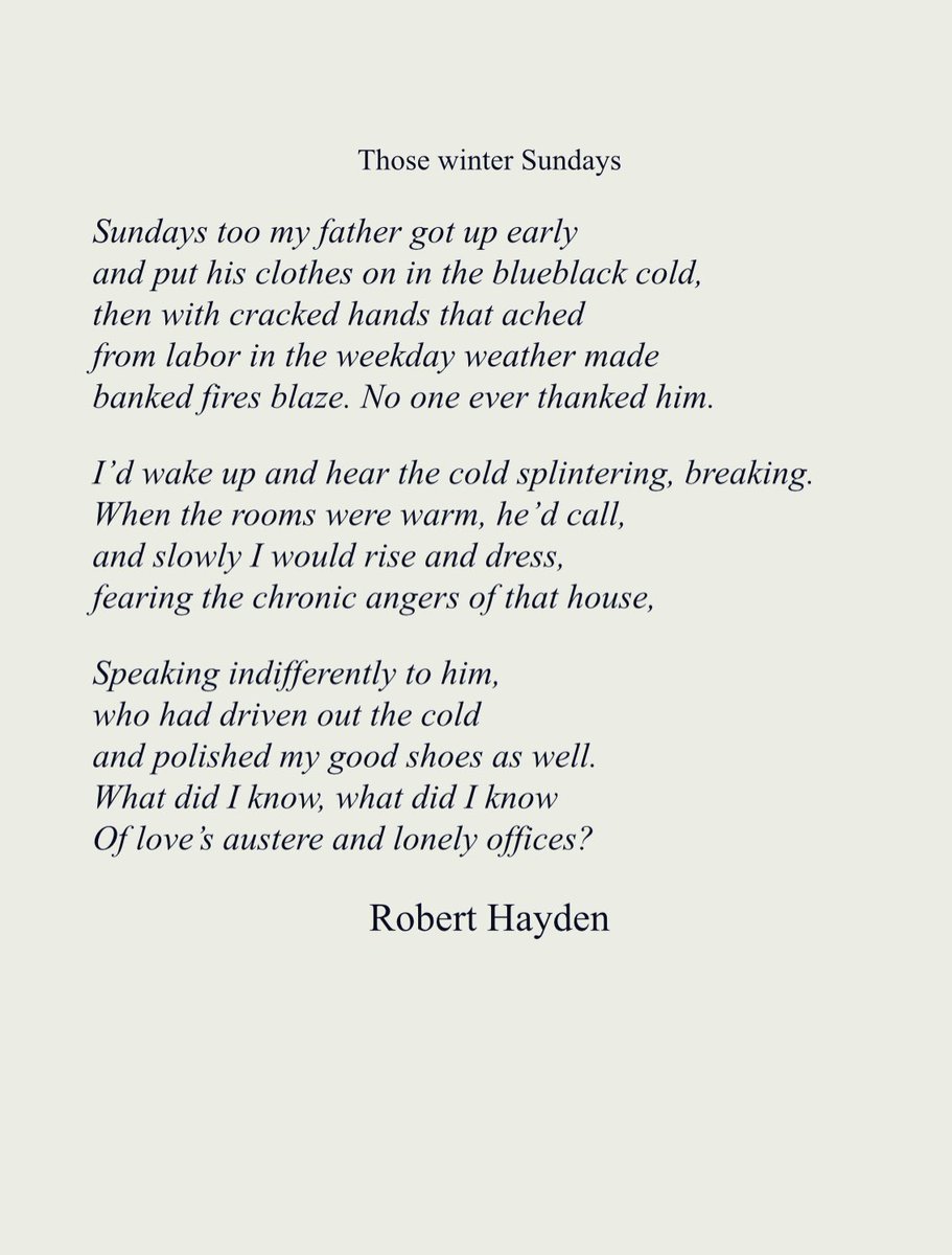 La Poesia del Lunedì. Quante volte abbiamo dato per scontati piccoli e grandi gesti di amore da parte dei nostri cari? È la constatazione amara di Robert Hayden in questa poesia scritta in ricordo del padre: Those winter Sundays.