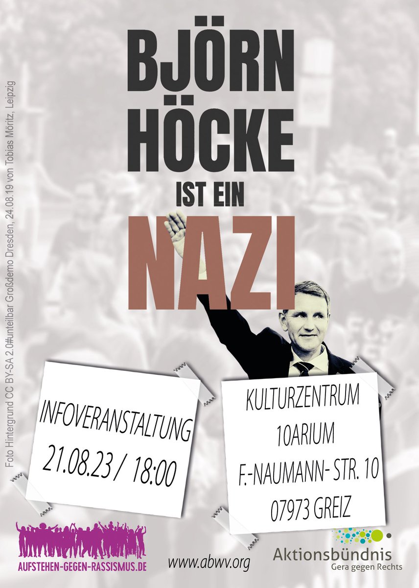 7Greiz's tweet photo. Björn Höcke ist ein Nazi! Infoveranstaltung von @aufstehengegen #Rassismus  heute im Kulturzentrum 10arium in #greiz. 
Start 18:00 Uhr. Auch die lokalen Schwurbler und Faschos von der AfD haben sich angekündigt. Kommt zahlreich und passt auf euch auf. https://t.co/iJlSAvwqZa