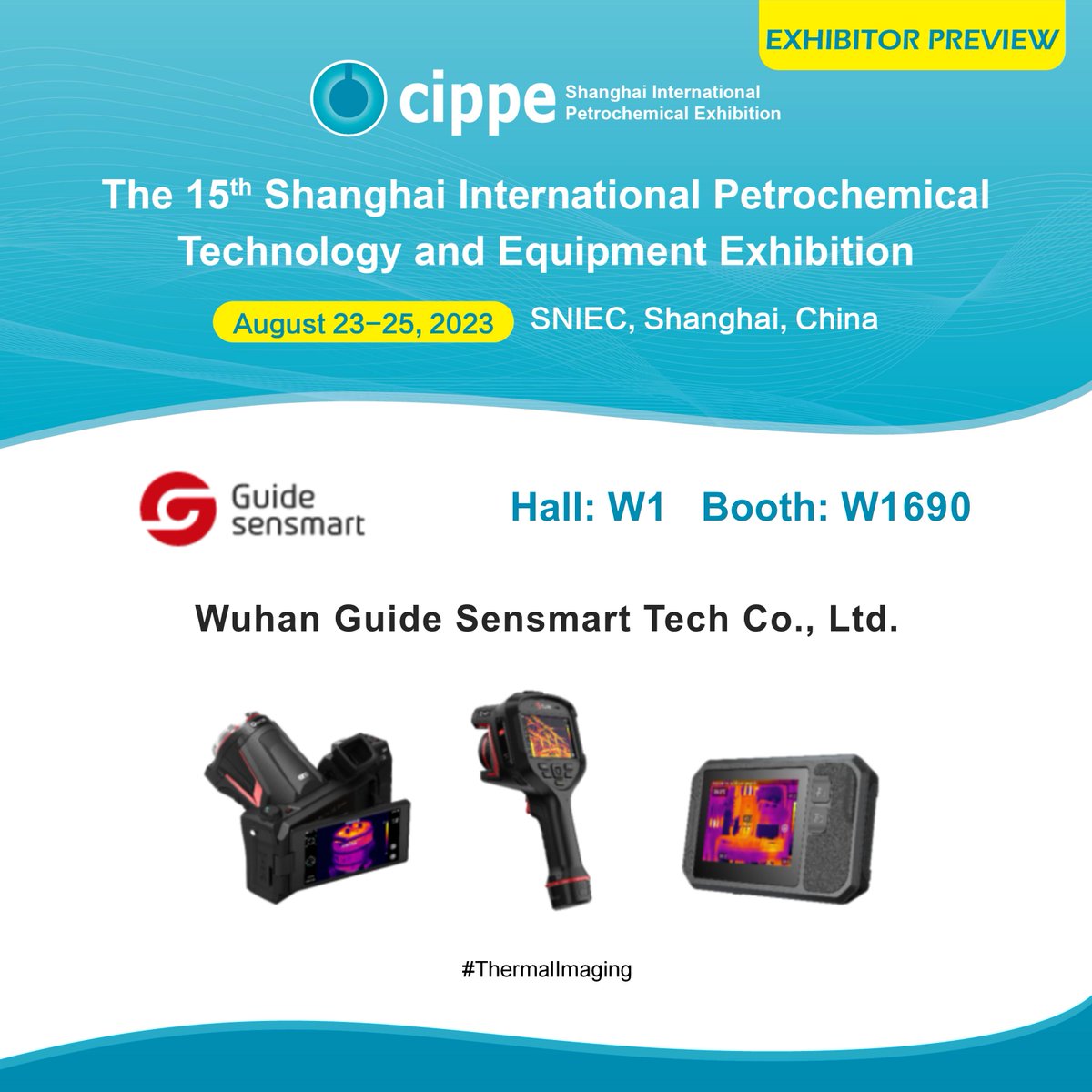 cippe_zw's tweet image. 【cippe Shanghai 2023 - Exhibitor Preview】
Wuhan Guide Sensmart Tech Co., Ltd.
Booth W1690, Hall W1
Focuses on infrared thermal imaging products.
#GuideSensmart #ThermalCamera #Infrared #ThermalImaging #petrochemical #exhibition #cippe #shanghai