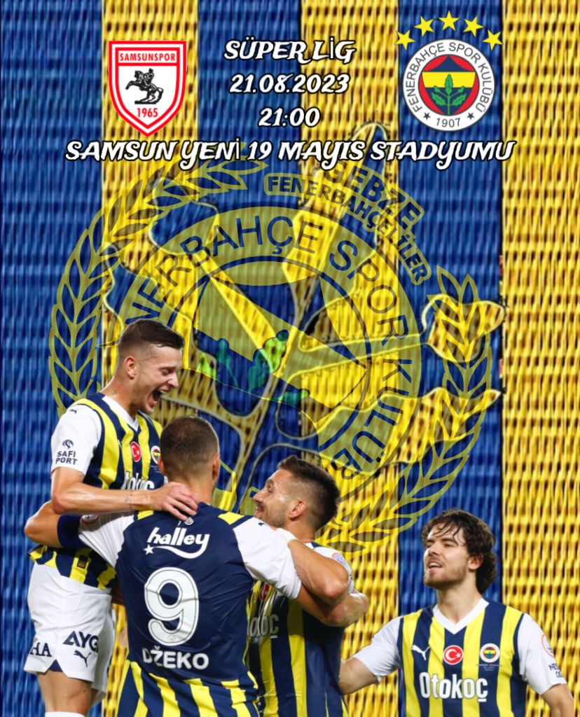 Trendyol Süper lig 2. Hafta maçında FENERBAHÇE'mize  Samsunspor deplasmanında başarılar dileriz💛💙
