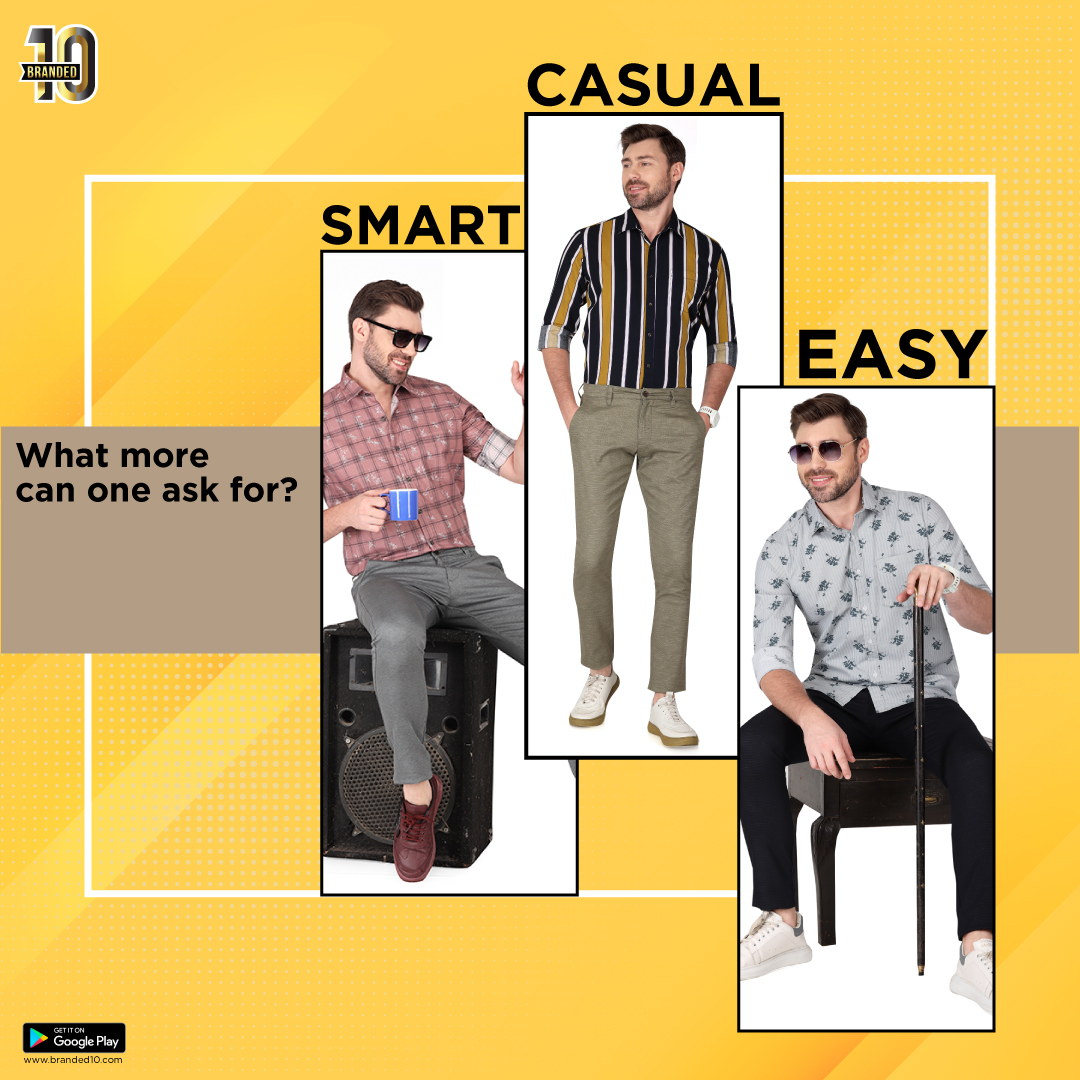 Smart Clothing with a dash of ease is like the dream feels!! Explore the trendy casuals only at Branded10

#SmartCasuals #MensFashion #Branded10 #formalwear #manswear #FashionGenie #WearAnywhereMagic #branded10 #likes #likeforlikes #likesforlike #tagsforlikes #likesforlikes