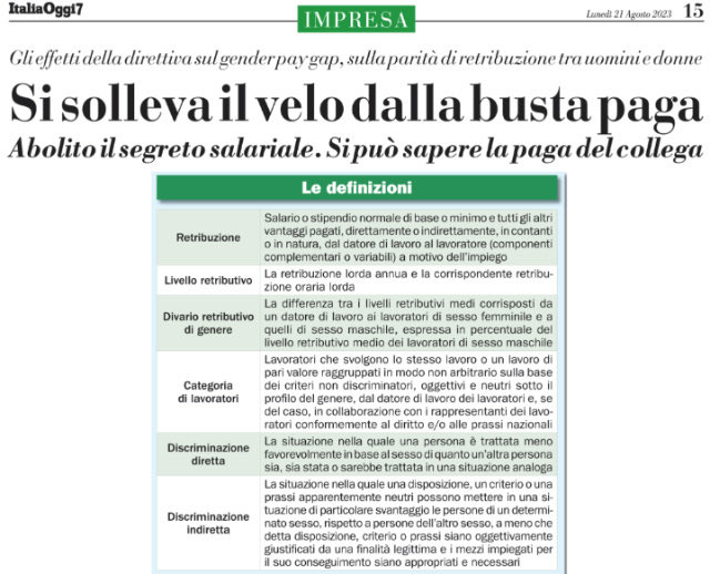 Addio segreto salariale. Lavoratori hanno diritto a sapere quanto sono pagati i colleghi. Direttiva UE 2023/970 su parità di retribuzione tra uomini e donne in vigore dal 6 giugno. Su #ItaliaOggi 7 (21-8-2023)
#bustapaga #salario #direttiva #parità #genderpaygap #donne #uomini