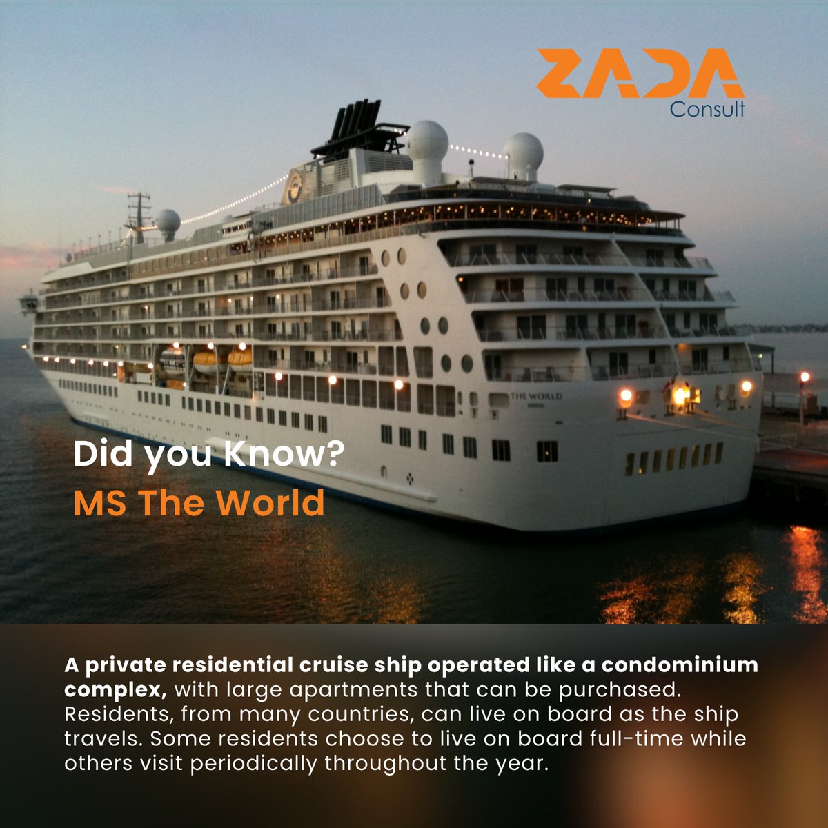 zadaconsult's tweet photo. Did you know of MS The World?
Would you live choose to live travelling the world 🌎 full time or periodically throughout the year? 😅 

#realestate #property #listing #didyouknow #mstheworld #cruiseship https://t.co/CC6I7VQ433