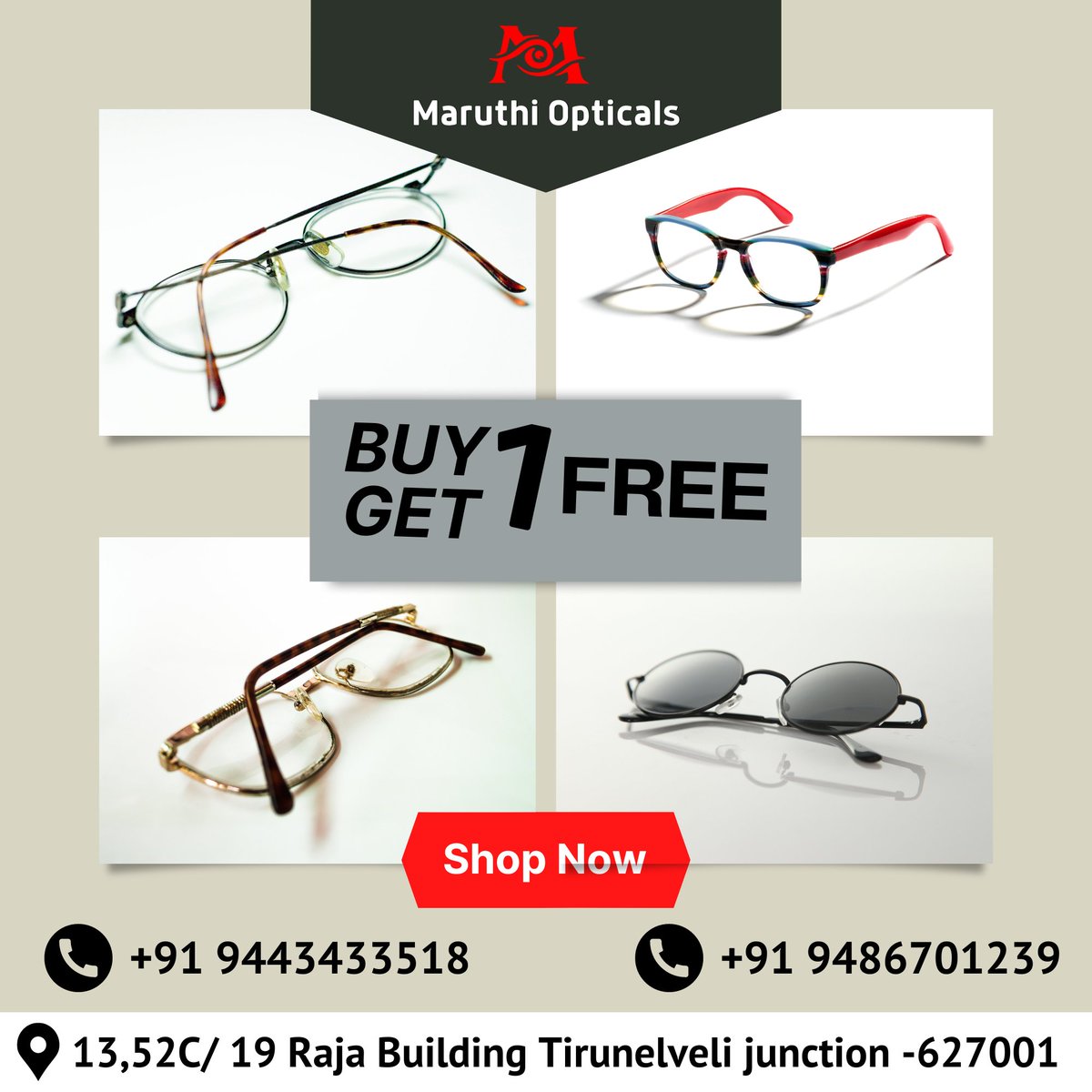 BUY 1 GET 1 FREE
13,52C/ 19 Raja Building Tirunelveli junction 627001
Contact
9486701239
9443433518
#EyewearFashion
#GlassesStyle
#OpticalFrames
#Spectacles
#DesignerEyewear
#EyeglassTrends
#LensCrafting
#EyeHealth
#ClearVision
#OpticalShop
#EyewearLove
#FrameGame
#LensTechnology