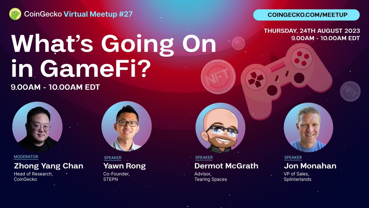 I’ll be presenting at @coingecko Virtual Meetup #27. Come and join me as I will be sharing my thoughts on What's Going on in GameFi! Click here to register:  gcko.io/meetup27 #COINGECKOMEETUP #STEPNモンスター #STEPN #GasHero