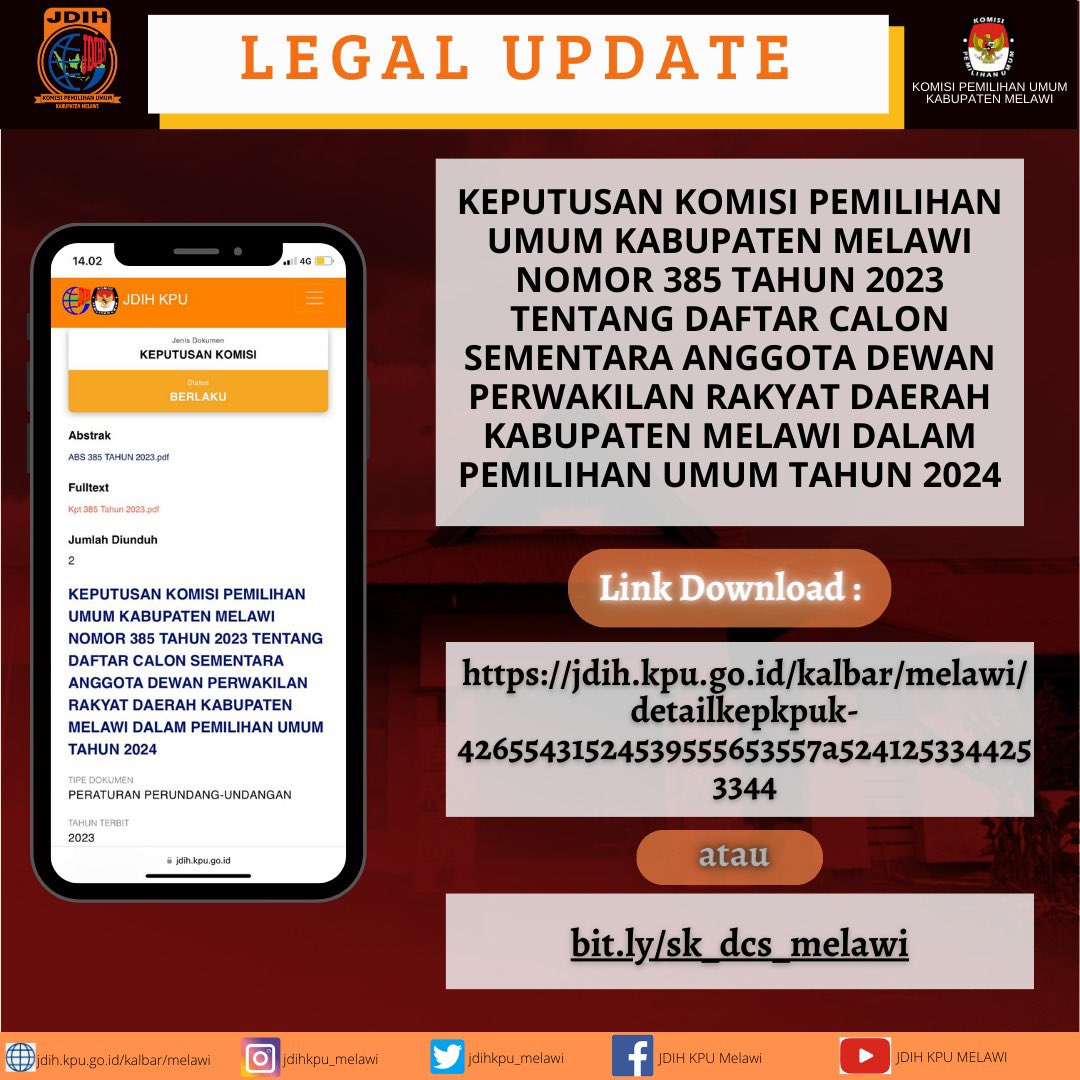 Telah ditetapkan:
Keputusan Komisi Pemilihan Umum Kabupaten Melawi Nomor 385 Tahun 2023 Tentang Daftar Calon Sementara Anggota Dewan Perwakilan Rakyat Daerah Kabupaten Melawi dalam Pemilihan Umum Tahun 2024
Download Keputusan :
bit.ly/sk_dcs_melawi
#SobatJDIH #JDIHKPUMelawi
