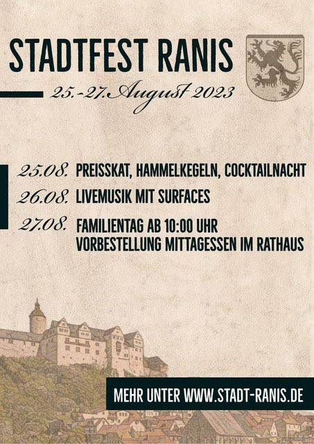 Nach langer Zeit ist es wieder so weit - wir lassen das Stadt- und #Burgfest aufleben! Am Wochenende vom 25.-27. August erwartet Euch in und um unser #Wahrzeichen, der #Burg #Ranis, ein abwechslungsreiches Programm.
