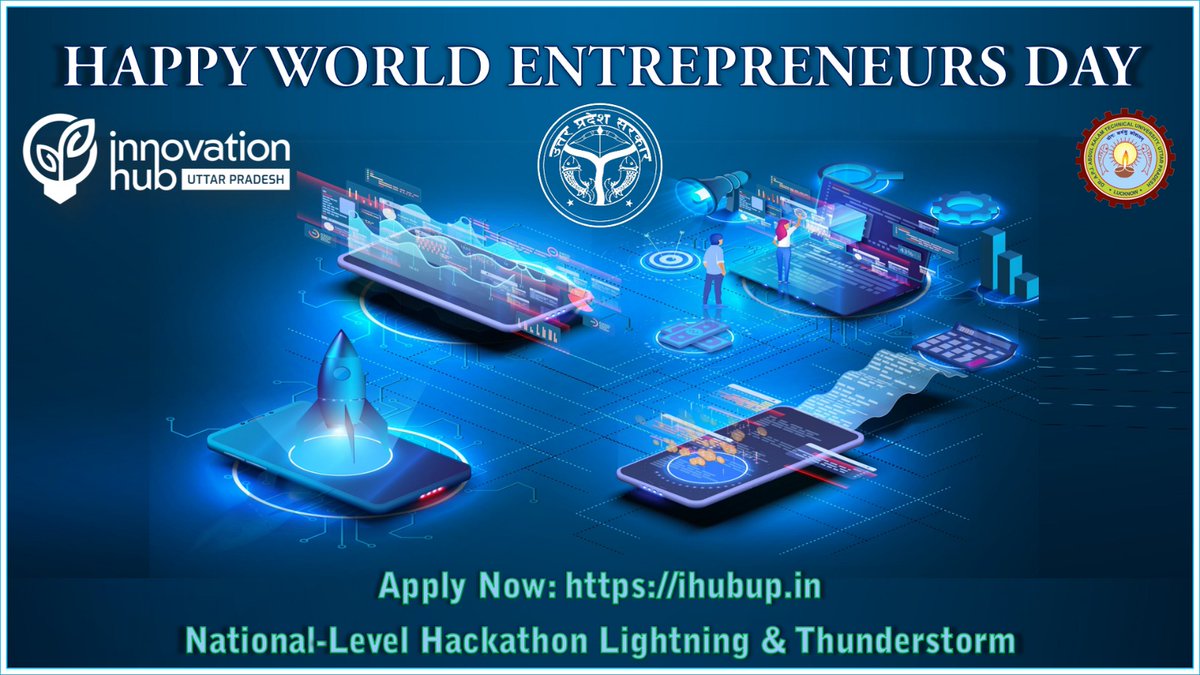 Happy #WorldEntrepreneursDay to all #founders #entrepreneurs #buddingentrepreneurs & #Changemakers for contributing to our #economy & generating #Employment We celebrate this day by organizing #Hackathon on #Lightning & #thunderstorm Apply at: ihubup.in @UPGovt