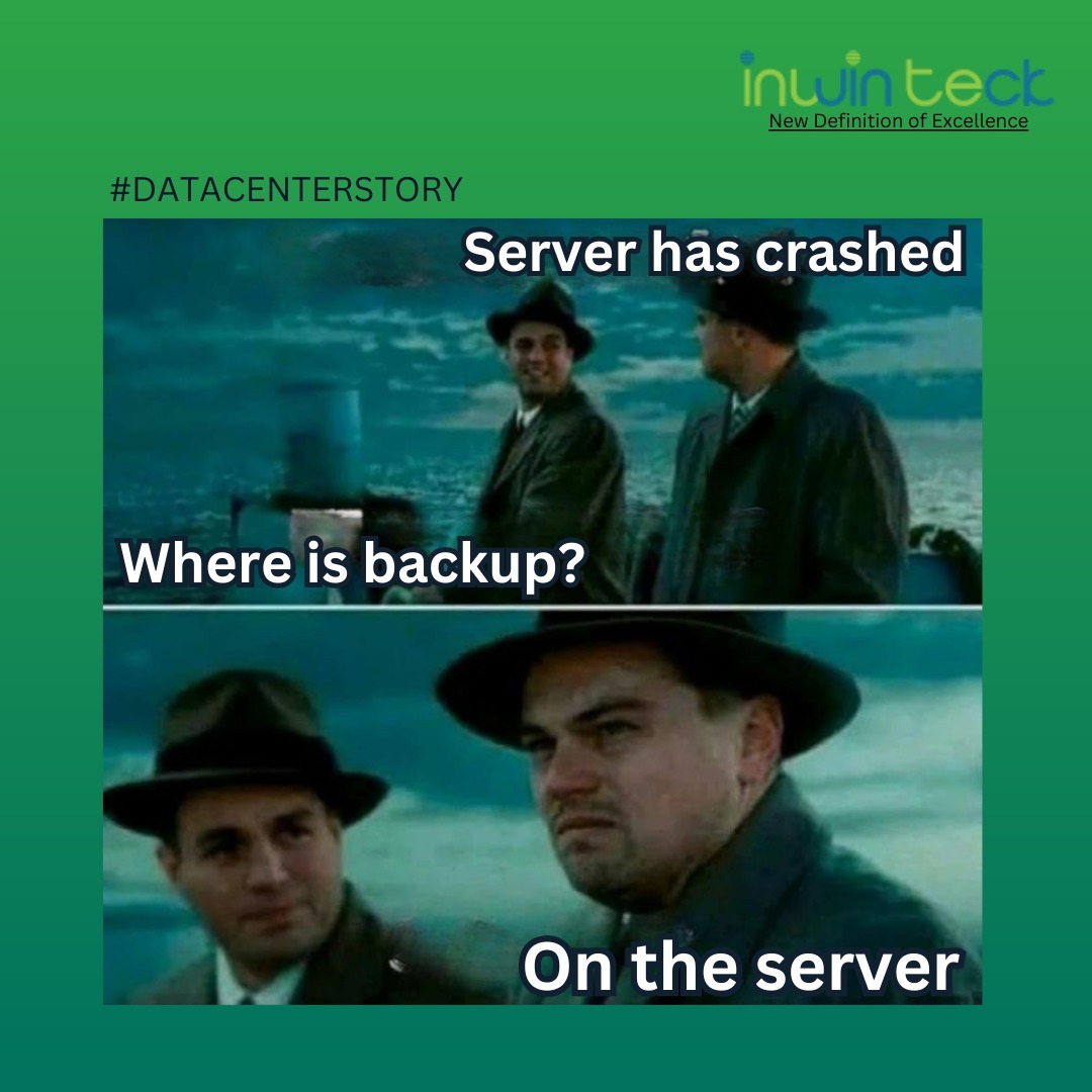 Inwinteck_com's tweet image. When Your Data Center Backup Crashes: A Glimpse into Every IT Professional&apos;s Nightmare! 😅💻

#Inwinteck #DataCenterHumor #TechTroubles #ITMemes #Server #DataCenter #ServerBackup