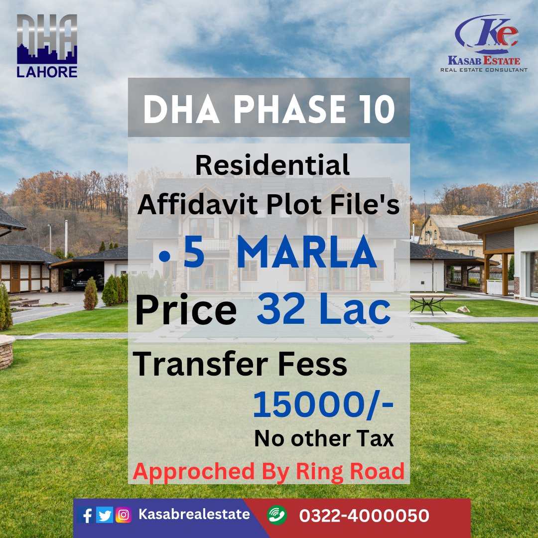 #kasabrealestate #kasabestate 
#DHA #DHALahore #DHAPhase10Lahore #Phase10 #DHAPhase10 #DHAPhase9Prism  #dhalahorephase7  #Property  #DHAPhase10Files #affidavits #Affidavit #Affidavitplotfile #Affidavitfile #property  #Investment #RingRoad #realestate #realestateinvestin