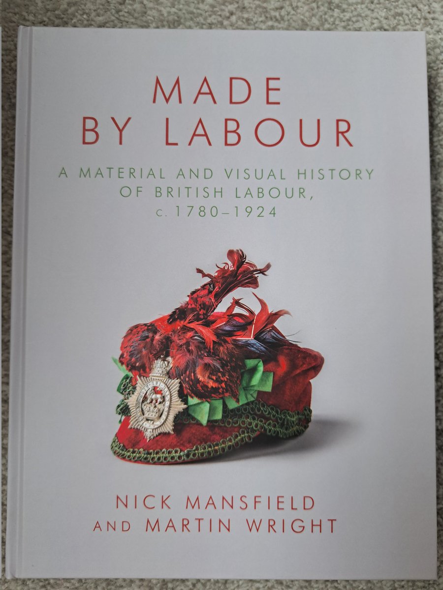 Really pleased to receive this in the post: the splendid new book by Nick Mansfield and Martin Wright! 😀✊️🚩#LabourHistory #MaterialCulture