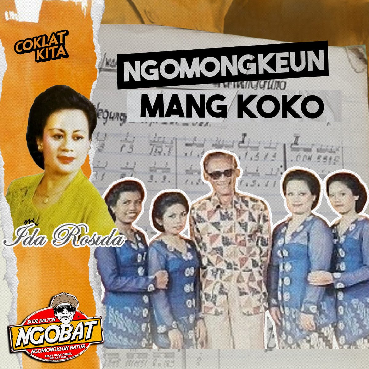 CoklatKita's tweet photo. Malem selasaan enaknya nonton Ngobat apa lagi bakal ngobrolin Mang Koko seniman Sunda bareng Teh Ida Rosida pastinya seru terutama bagi sobat coklat pecinta tembang sunda.

Saksikan Ngobat pukul 20.00 WIB di Youtube Budi Dalton Ngobat Official.

#CoklatKita
#Ngobat
#SenimanSunda https://t.co/eBtkYGmIaL