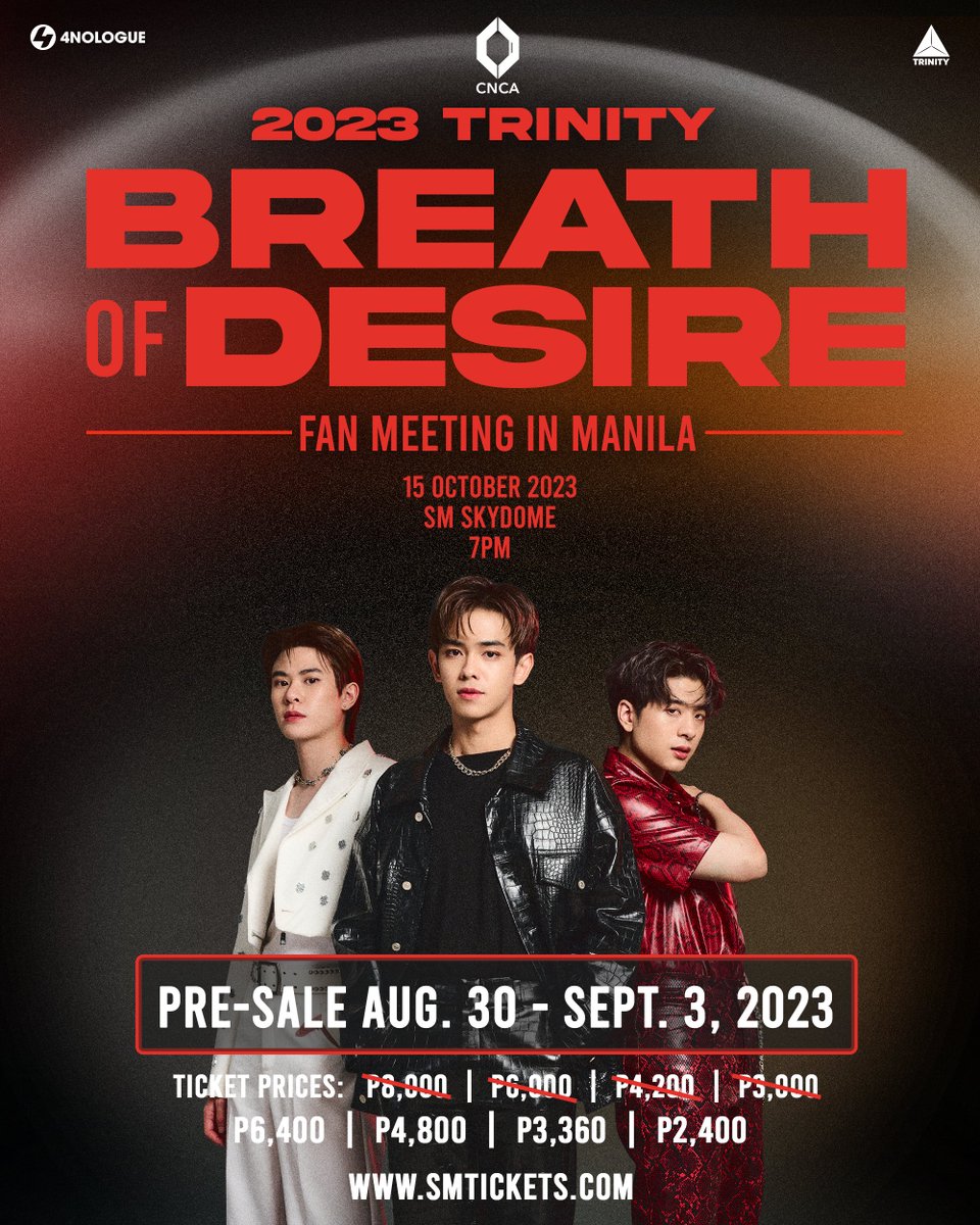 TRINITY_TNT_OFC's tweet photo. Dear all TWILIGHT, the excitement is building up! Don't miss the chance to meet TRINITY at ‘2023 TRINITY BREATH OF DESIRE FAN MEETING IN MANILA’

🗓️ 15 OCTOBER 2023 [ 7PM ]
📍SM SKYDOME, MANILA

#TrinityBreathOfDesireInManila
#TRINITY_TNT
#4NOLOGUE https://t.co/7uI0coHiL8