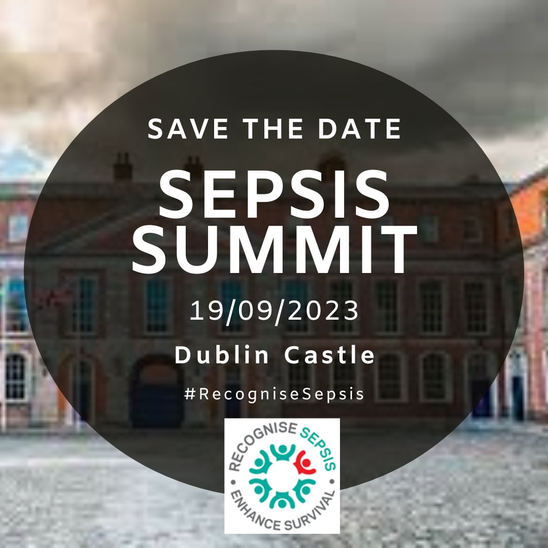 📢SAVE THE DATE
Sepsis is a time dependent medical emergency.
Early recognition & prompt treatment can significantly improve outcomes.

⭐️Join us for the Sepsis Summit at Dublin Castle on the 19th of September.
#RecogniseSepsis
