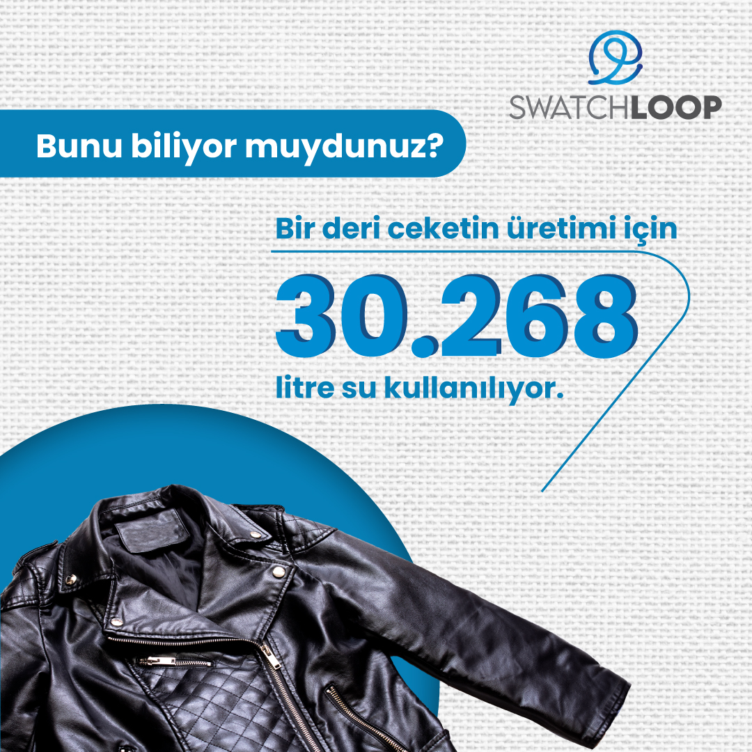 Did you know that 30.268 litres of water is used to produce one leather jacket? Introduce SwatchLOOP to your life to take part in sustainable textile production!

Bir deri ceketin üretiminde 30.268 litre su kullanıldığını biliyor muydunuz?

#swatchloop #sustainability