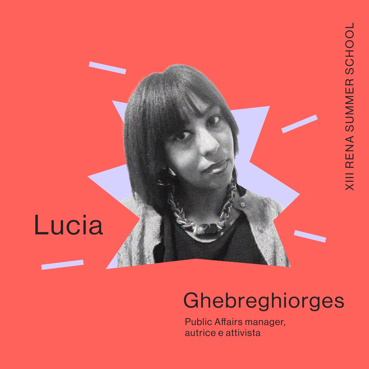 Tra lɜ speaker della XIII Rena Summer School @marisa_novara, former Commissioner of the Department of Housing, City of Chicago, Edoardo Bucci, co-fondatore di @leggiscomodo, Ettore Iorio, co-fondatore di 'Agenda 21' e Lucia Ghebreghiorges, Public Affairs manager e attivista. 🪸