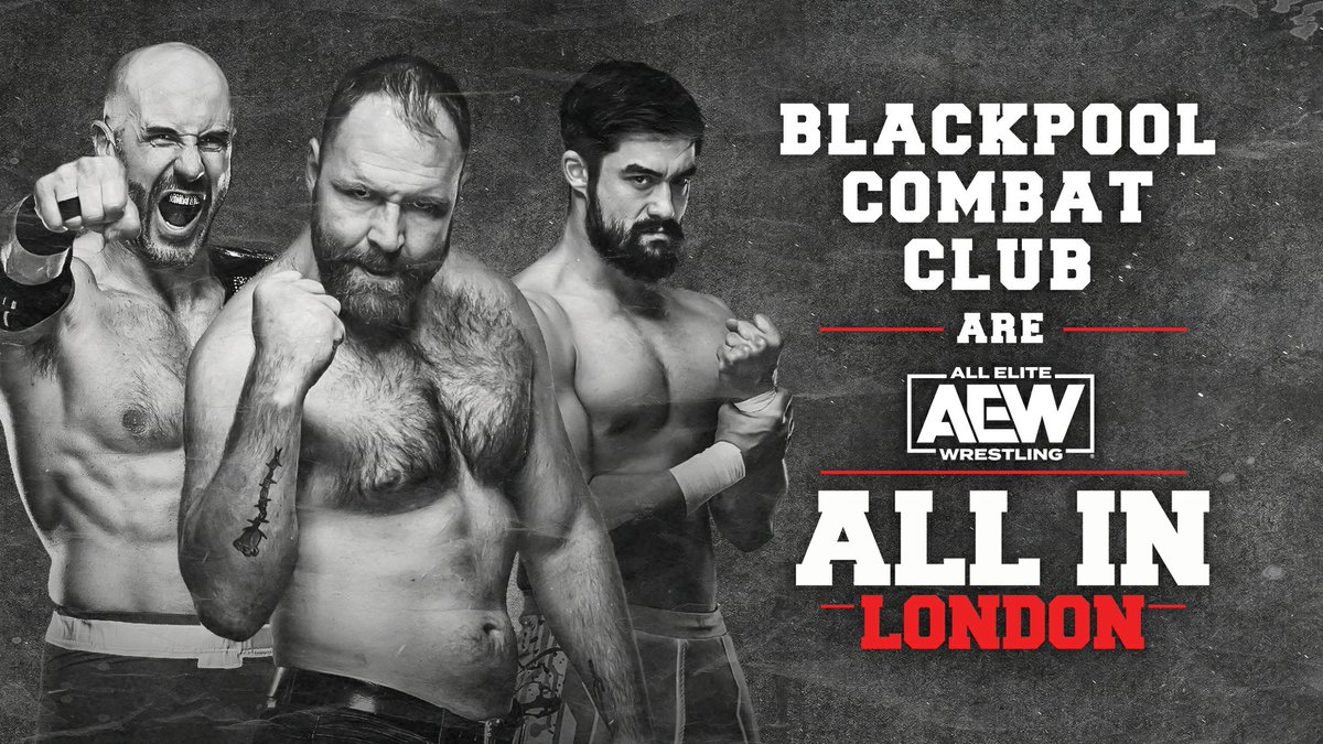The Blackpool Combat Club is All In! On Sunday, August 27th, @JonMoxley, @WheelerYuta & @ClaudioCSRO team up with 3 mystery partners in a STADIUM STAMPEDE MATCH at #AEWAllIn LIVE on PPV at @wembleystadium in London, UK, at 6pm BST/1pm ET/10am PT! 🎟 AEWTIX.com