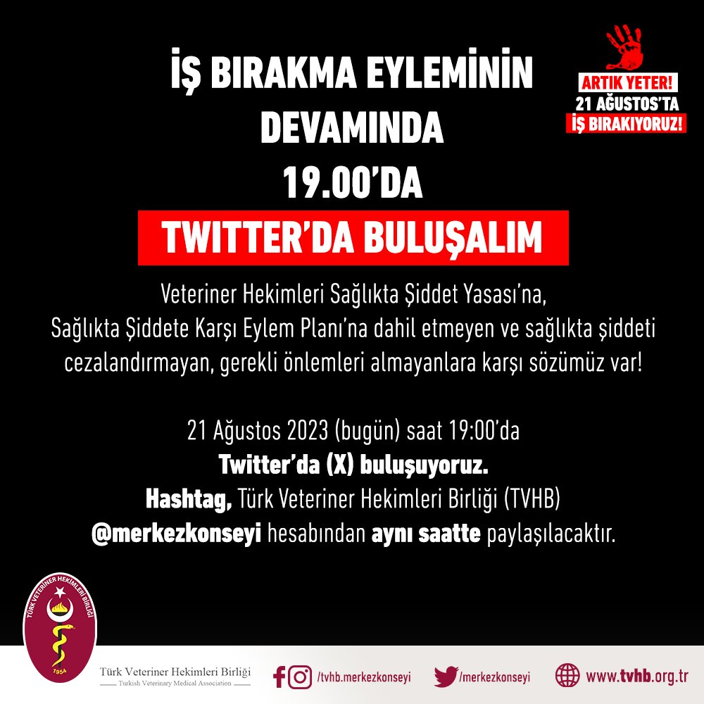 Saat 19.00'da tüm meslektaşlarımızla Twitter'da buluşuyoruz!

#VeterinerHekimeŞiddeteSon #SağlıktaŞiddeteHayır