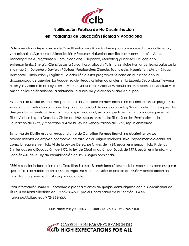 CFBISD's tweet photo. At the beginning of each school year, every district providing Career and Technical Education programs must advise students, parents, employees, and the public that all CTE opportunities will be offered without regard to race, color, national origin, sex, or disability. The Texas Education Agency (TEA) has regulatory responsibilities for CTE programs in Texas public secondary schools and is required to adopt a civil rights compliance program to identify, remedy, and/or prevent discrimination in the CTE programs operated by districts. The following Non-Discrimination statements for CFBISD have been provided below in English and Spanish.