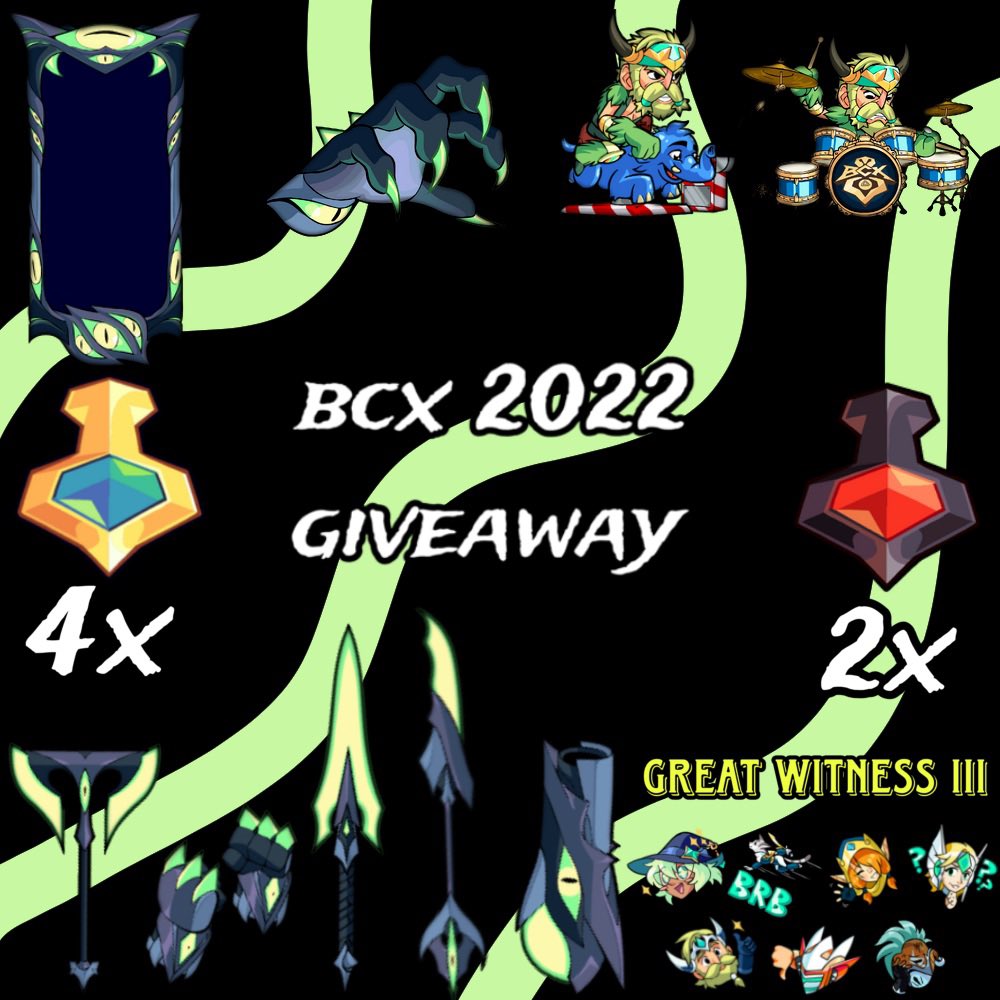 Complete Bcx 2022 Giveaway!

Requirements!
Like | Retweet | Tag 1 Friend

Follow <a href="/Cloakkyy/">Cloak ᢉ𐭩 (SUPER BOWL LX CHAMPIONS)</a> and <a href="/freezyBH/">freezy</a> 

Join THE DISCORD: discord.gg/MHYJMGTF5D

Ends in 1 Week! Good luck!

#Brawlhalla #brawlhallagiveaway #brawlart #BrawlGiveaway