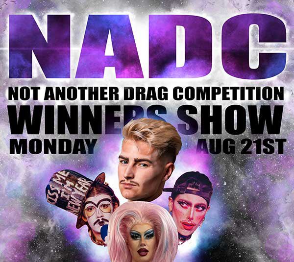 🥳 Tonight, it’s the NADC Winner’s Show starring reigning champ Pip Dream, with Laura Vatraction, Pre-T Boy & The PUF! 🎤 Hosted by mother to many, drag powerhouse @me_thedragqueen. 🏤 Doors at 7pm!