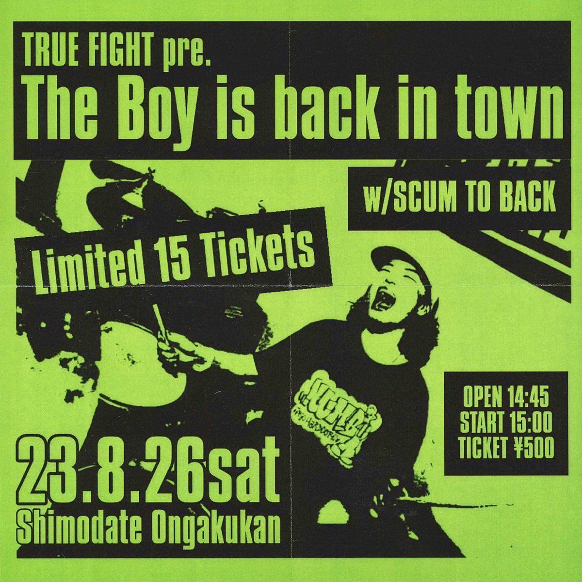 truefight_nk's tweet photo. 8/26 TRUE FIGHT pre.
The Boy is back in town
@茨城下館音楽館 
with
@S2BHC  
OPEN 14:45
START 15:00
TICKET ¥500

チケット予約はこちら↓↓
truefight04@yahoo.co.jp
ついに今週はドラムしゅんの復帰1発目！
車で来られる方は近くのパーキングに停めてお越しください。 https://t.co/vntgAgSqqZ