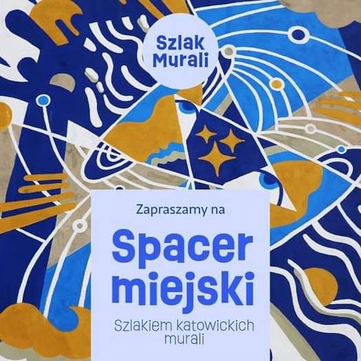 M_K_Chmielewska's tweet photo. Zapraszamy na spacer szlakiem katowickich murali z przewodnikiem - Antek w podróży.
26.08 godzina 10:00 spotykamy się na Rynku 13 (Informacja Turystyczna)
Udział w wydarzeniu jest bezpłatny. 
Obowiązują zapisy katowice@silesia.travel 
@miasto https://t.co/TxBtiHsAVL