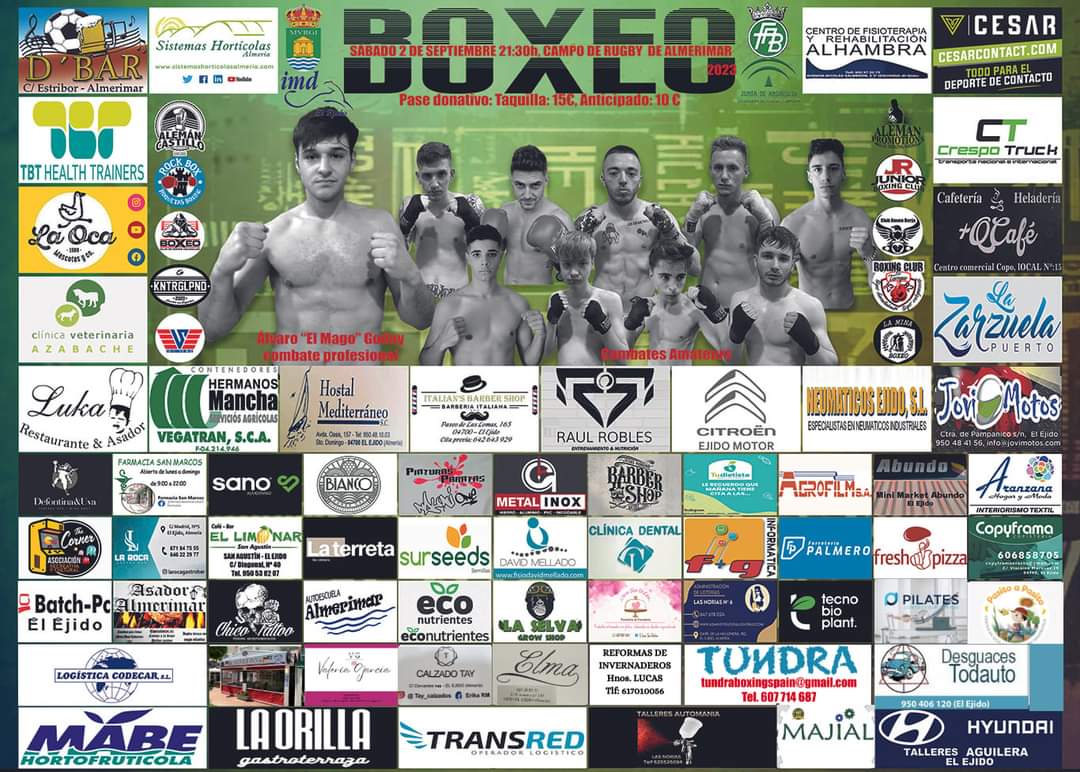 BoxeoAleman's tweet photo. 📣 PRÓXIMA VELADA DE BOXEO 📣

📆 Sábado día 2 de Septiembre

🕒 A las 21:00h

📌 Campo de rugby 🏉 de Almerimar

🎟️ Entrada anticipada: 10€
🎟️ Entrada taquilla: 15€

#Boxeo #TeamMago #TeamAleman #BoxeoEspañol #BoxeoAmateur #BoxeoProfesional https://t.co/HHD2q4zjKV