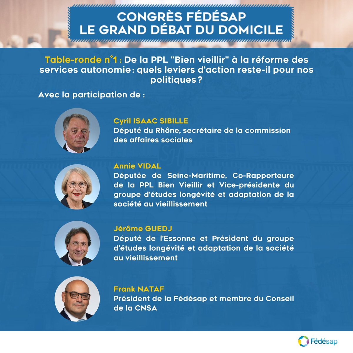 fedesapcom's tweet image. ⚠ [DATE A RETENIR] 28 septembre 2023 - Congrès Fédésap : Le Grand Débat du Domicile 👉
 
Table Ronde 1 - De la PPL bien vieillir à la réforme du service autonomie : quels leviers d’action reste-il pour nos politiques ?
 
#congrès #bienvieillir #autonomie #Fédésap