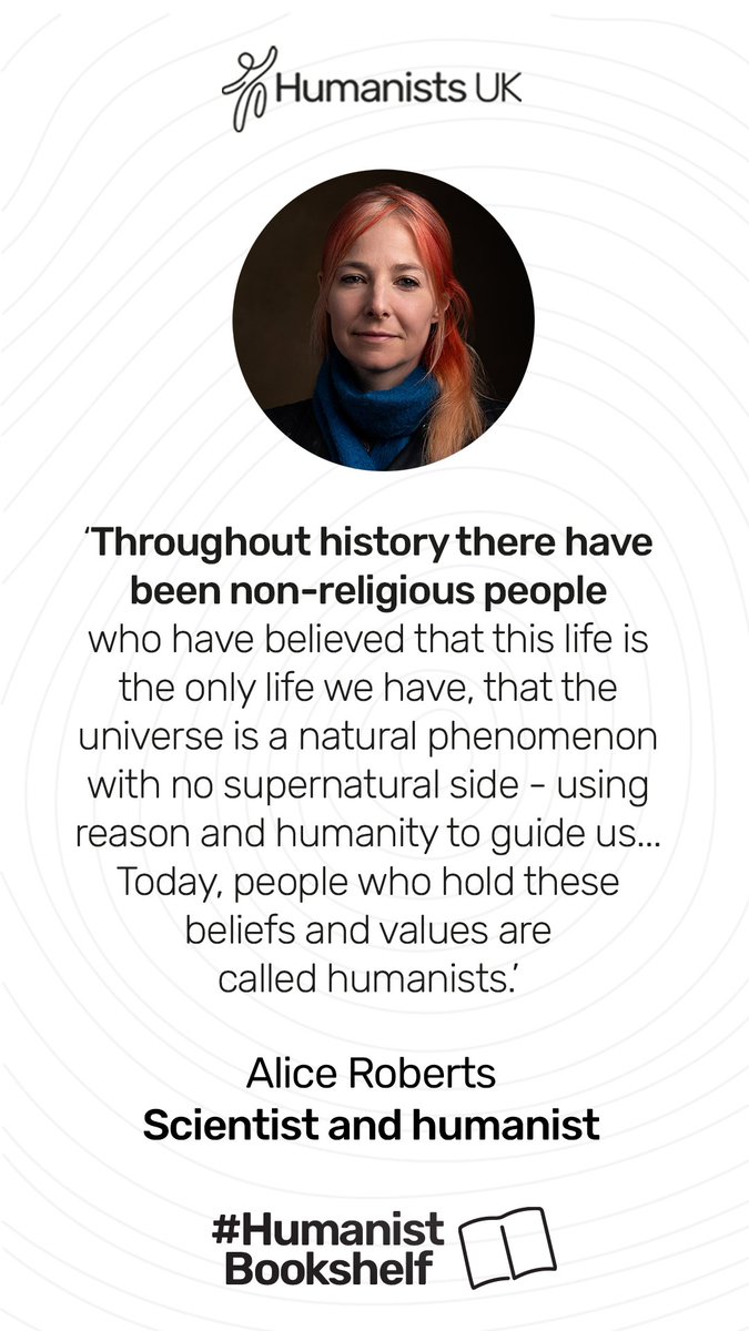 Humanists_UK's tweet photo. Humanists see the universe as a natural phenomenon with no supernatural side, and believe that we can live ethical and fulfilling lives by looking at reason and humanity for guidance. Here's our Vice President @theAliceRoberts on the humanist approach to life. #Humanistbookshelf. https://t.co/xOjdXqt4EM